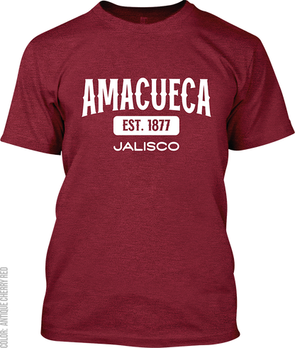 Amacueca, Jalisco Signature T-Shirt