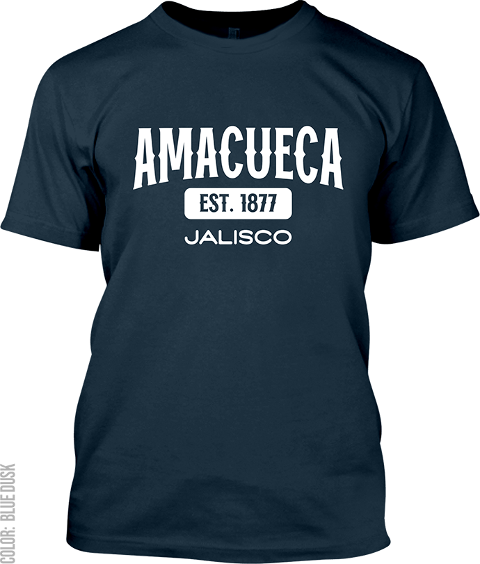 Amacueca, Jalisco Signature T-Shirt