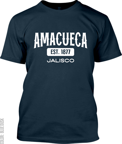 Amacueca, Jalisco Signature T-Shirt