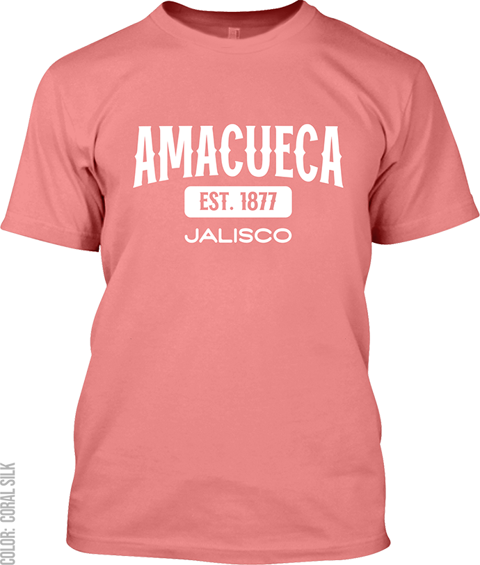 Amacueca, Jalisco Signature T-Shirt