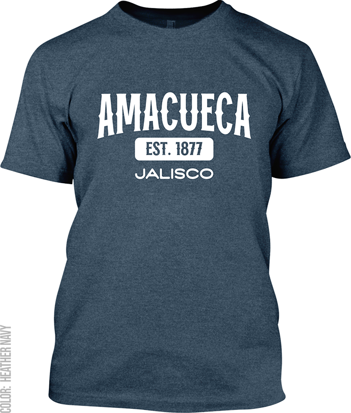 Amacueca, Jalisco Signature T-Shirt