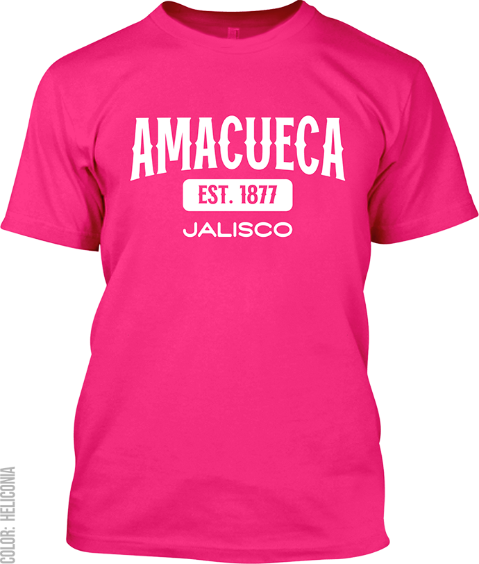 Amacueca, Jalisco Signature T-Shirt