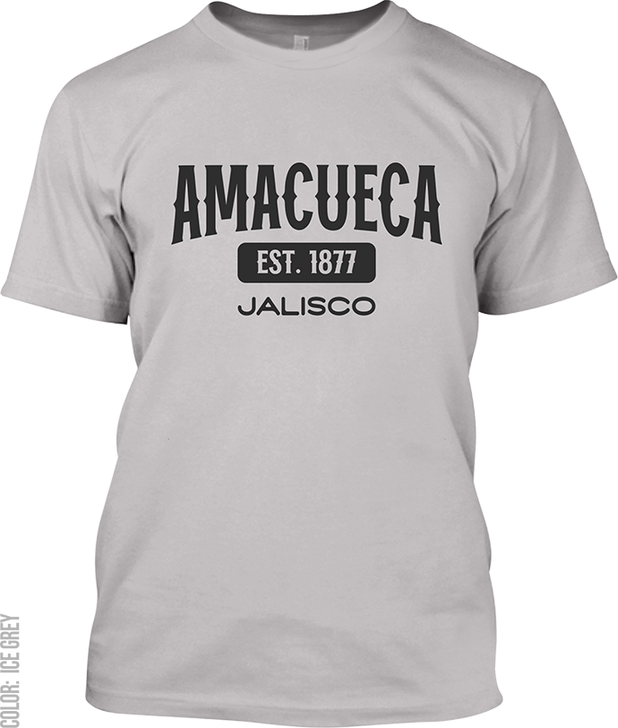 Amacueca, Jalisco Signature T-Shirt