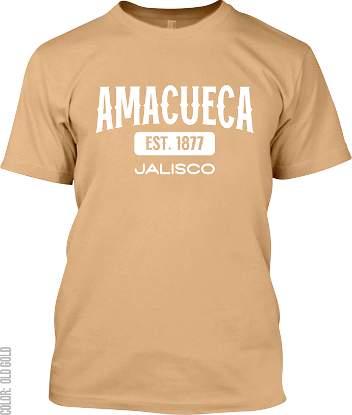 Amacueca, Jalisco Signature T-Shirt