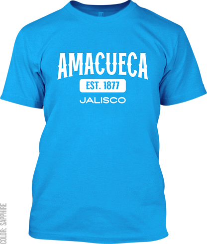 Amacueca, Jalisco Signature T-Shirt