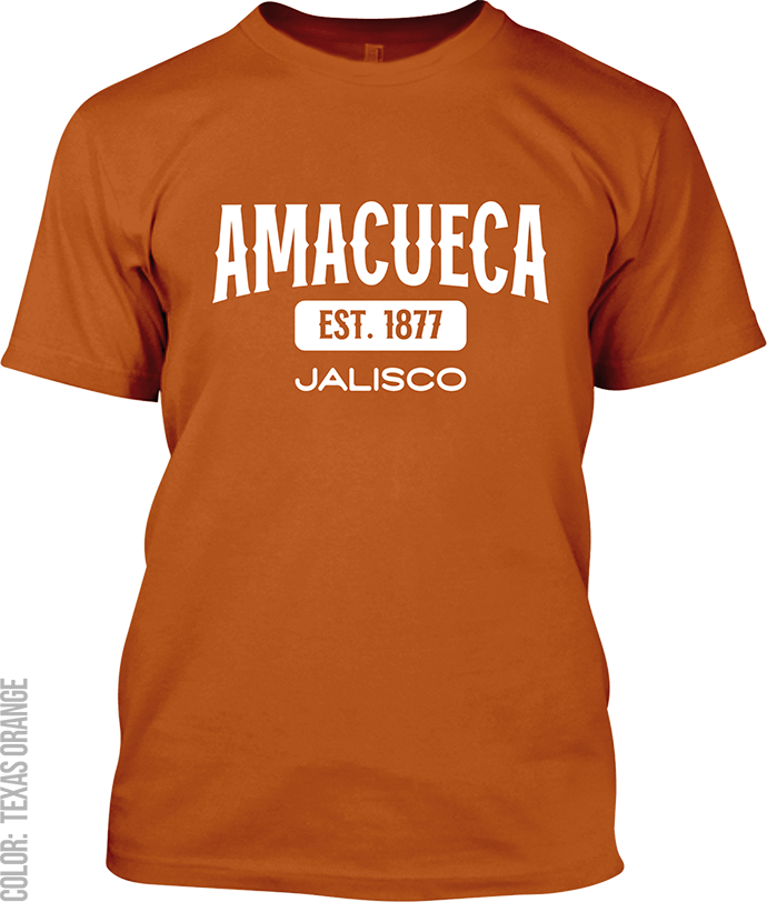 Amacueca, Jalisco Signature T-Shirt