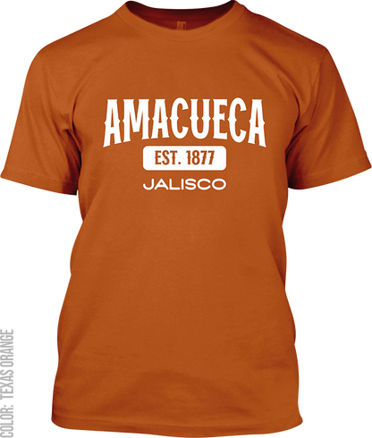 Amacueca, Jalisco Signature T-Shirt