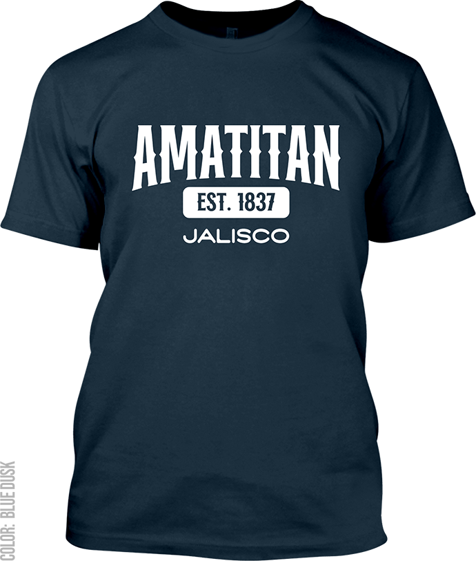 Amatitan, Jalisco Signature T-Shirt