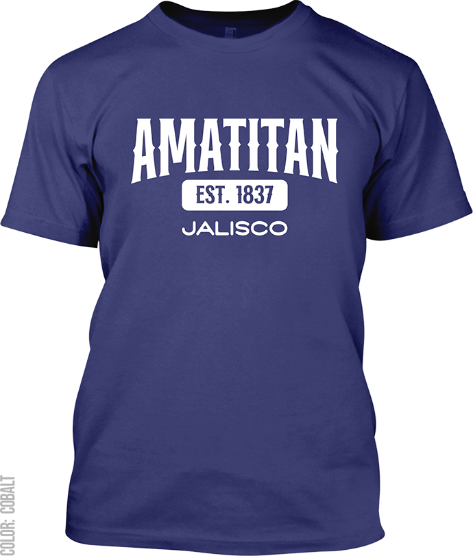 Amatitan, Jalisco Signature T-Shirt