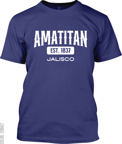 Amatitan, Jalisco Signature T-Shirt