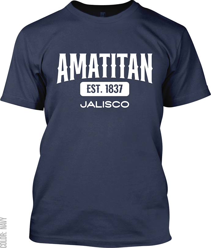 Amatitan, Jalisco Signature T-Shirt