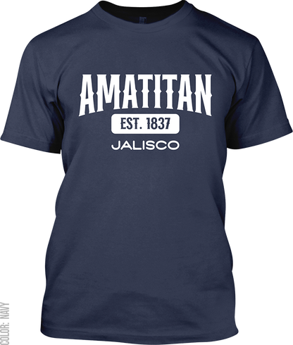 Amatitan, Jalisco Signature T-Shirt