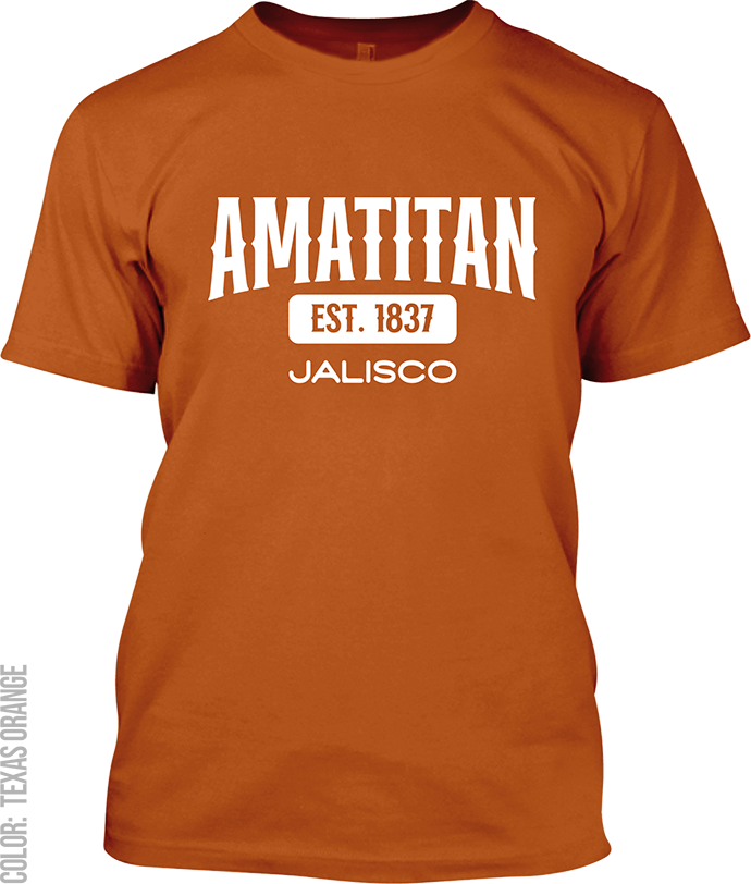 Amatitan, Jalisco Signature T-Shirt