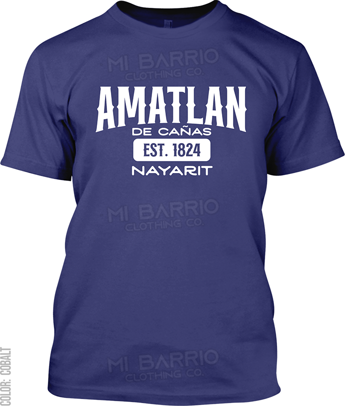 Amatlan de Cañas, Nayarit Signature T-Shirt