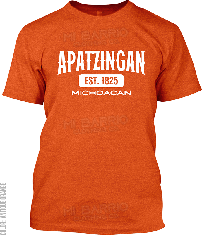 Apatzingan, Michoacan Signature T-Shirt