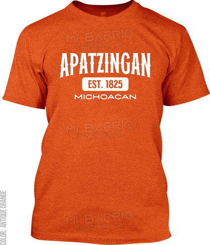 Apatzingan, Michoacan Signature T-Shirt