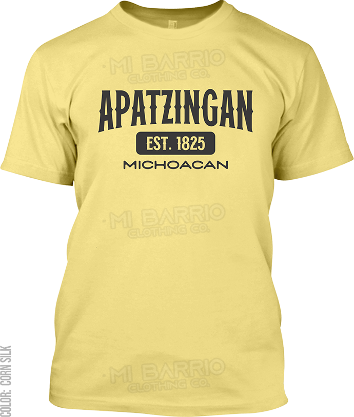 Apatzingan, Michoacan Signature T-Shirt