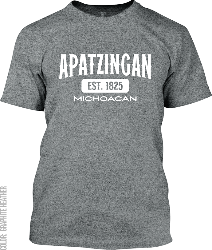 Apatzingan, Michoacan Signature T-Shirt