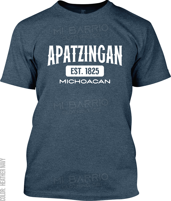 Apatzingan, Michoacan Signature T-Shirt