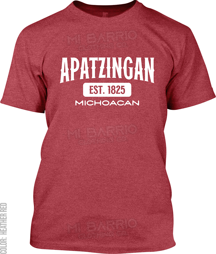 Apatzingan, Michoacan Signature T-Shirt