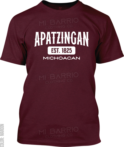 Apatzingan, Michoacan Signature T-Shirt