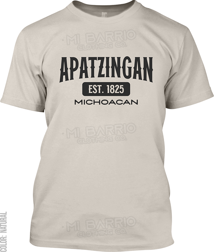 Apatzingan, Michoacan Signature T-Shirt