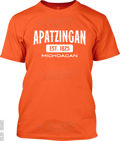 Apatzingan, Michoacan Signature T-Shirt