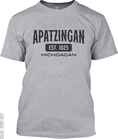 Apatzingan, Michoacan Signature T-Shirt