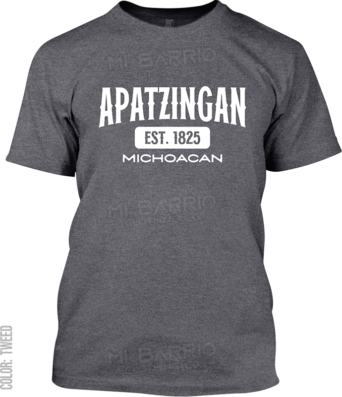 Apatzingan, Michoacan Signature T-Shirt