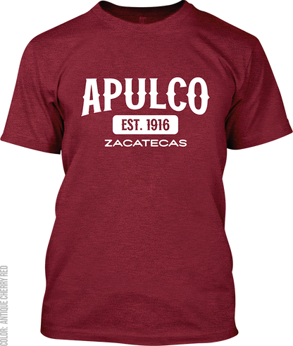 Apulco, Zacatecas Signature T-Shirt