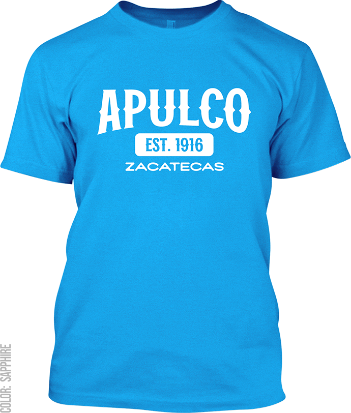 Apulco, Zacatecas Signature T-Shirt