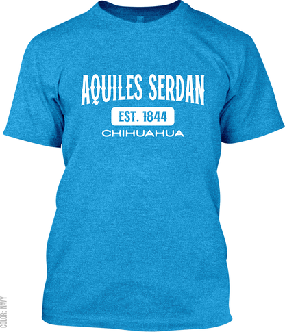 Aquiles Serdan, Chihuahua Signature T-Shirt