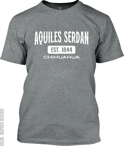 Aquiles Serdan, Chihuahua Signature T-Shirt