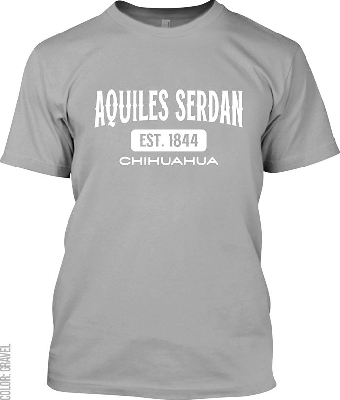 Aquiles Serdan, Chihuahua Signature T-Shirt