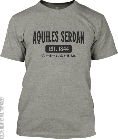 Aquiles Serdan, Chihuahua Signature T-Shirt