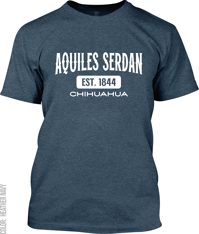 Aquiles Serdan, Chihuahua Signature T-Shirt