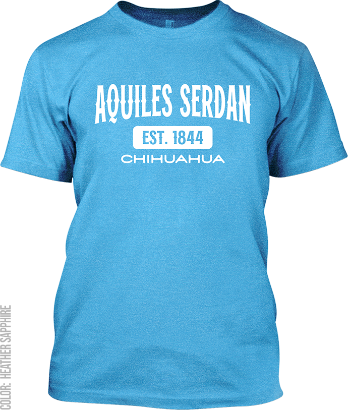 Aquiles Serdan, Chihuahua Signature T-Shirt