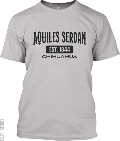 Aquiles Serdan, Chihuahua Signature T-Shirt