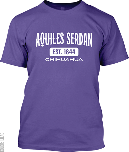 Aquiles Serdan, Chihuahua Signature T-Shirt