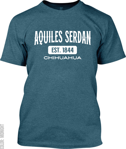 Aquiles Serdan, Chihuahua Signature T-Shirt