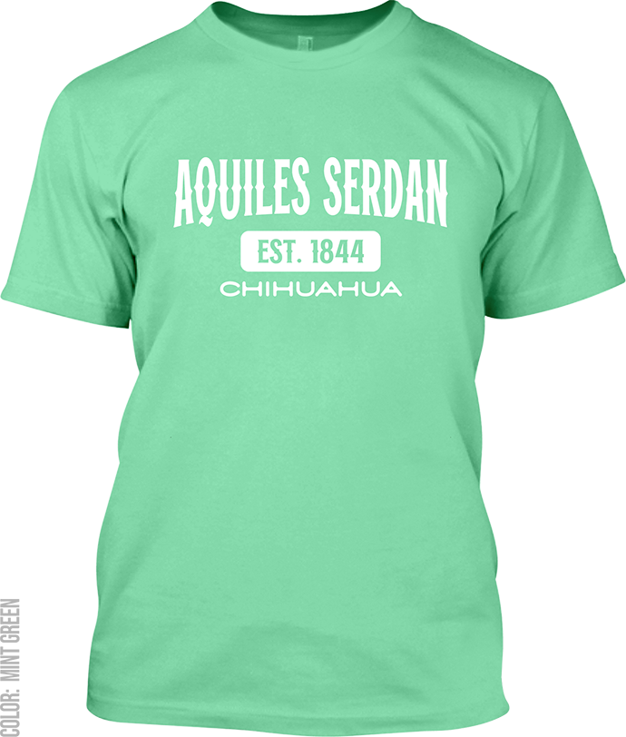 Aquiles Serdan, Chihuahua Signature T-Shirt