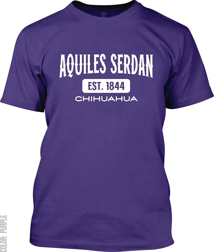 Aquiles Serdan, Chihuahua Signature T-Shirt