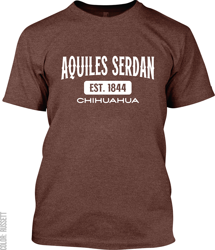 Aquiles Serdan, Chihuahua Signature T-Shirt