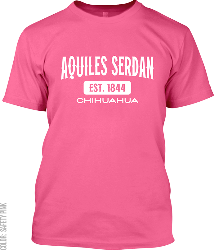 Aquiles Serdan, Chihuahua Signature T-Shirt