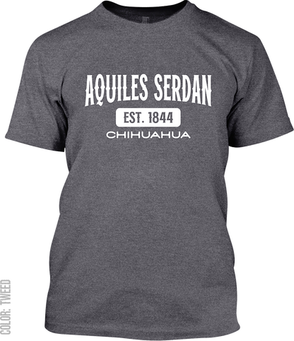 Aquiles Serdan, Chihuahua Signature T-Shirt