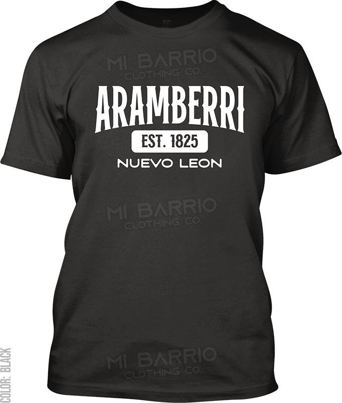 Aramberri, Nuevo Leon Signature T-Shirt