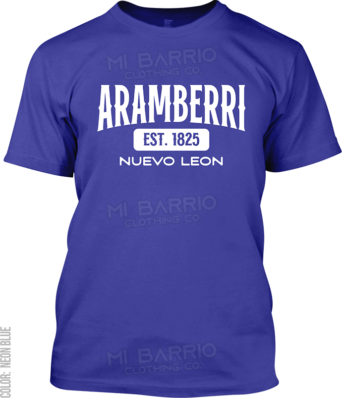 Aramberri, Nuevo Leon Signature T-Shirt