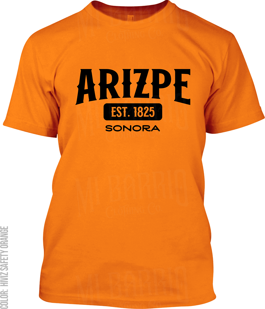 Arizpe, Sonora Signature T-Shirt