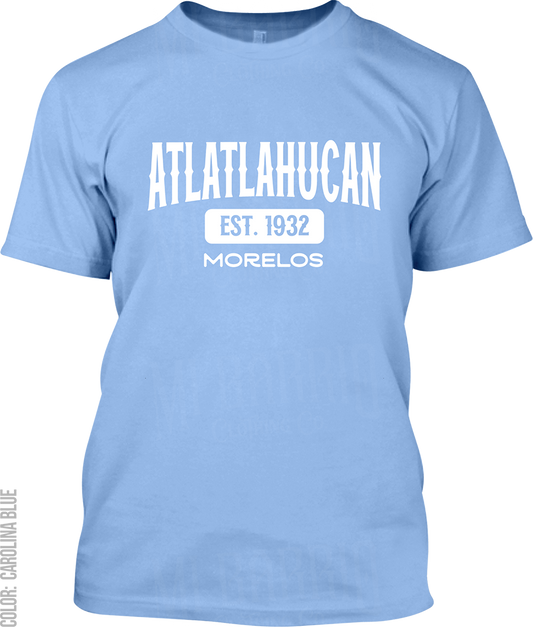 Atlatlahucan, Morelos Signature T-Shirt