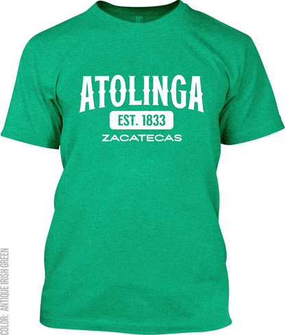 Atolinga, Zacatecas Signature T-Shirt